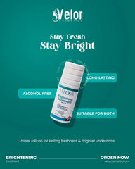 VELOR BRIGHTEING DEODRANT ROLL ON